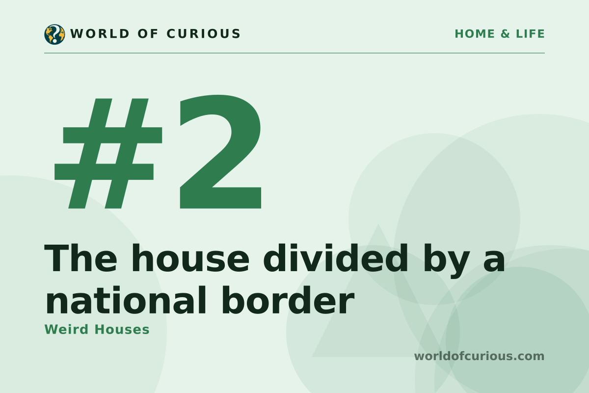 Card artwork for entry number 2: The house divided by a national border.