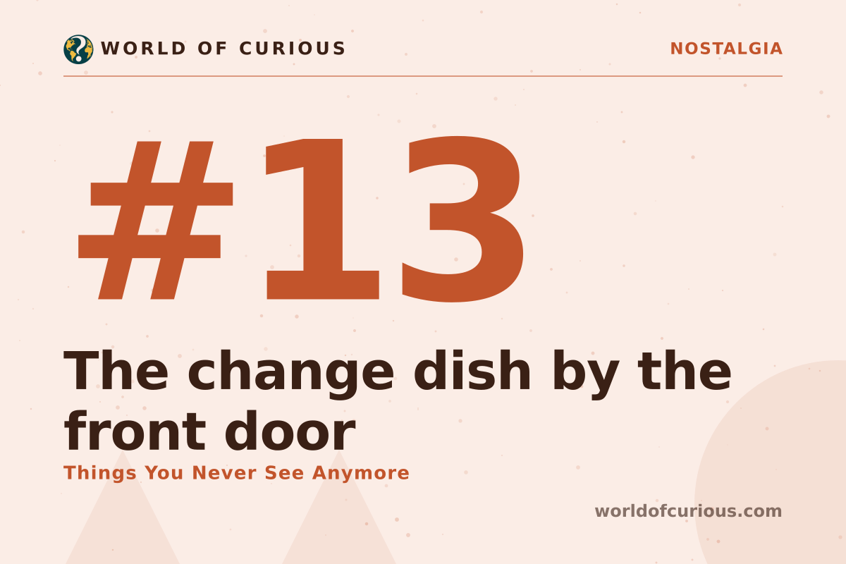 Card artwork for entry number 13: The change dish by the front door.